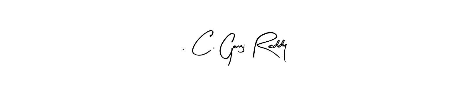 Design your own signature with our free online signature maker. With this signature software, you can create a handwritten (Arty Signature) signature for name . C. Gangi Reddy. . C. Gangi Reddy signature style 8 images and pictures png