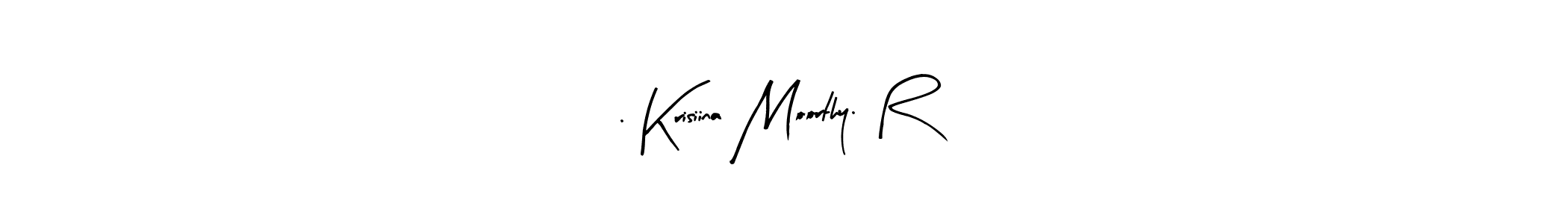 See photos of . Krisiina Moorthy. R official signature by Spectra . Check more albums & portfolios. Read reviews & check more about Arty Signature font. . Krisiina Moorthy. R signature style 8 images and pictures png