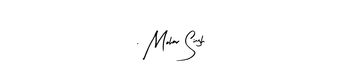 Create a beautiful signature design for name . Mohar Singh. With this signature (Arty Signature) fonts, you can make a handwritten signature for free. . Mohar Singh signature style 8 images and pictures png