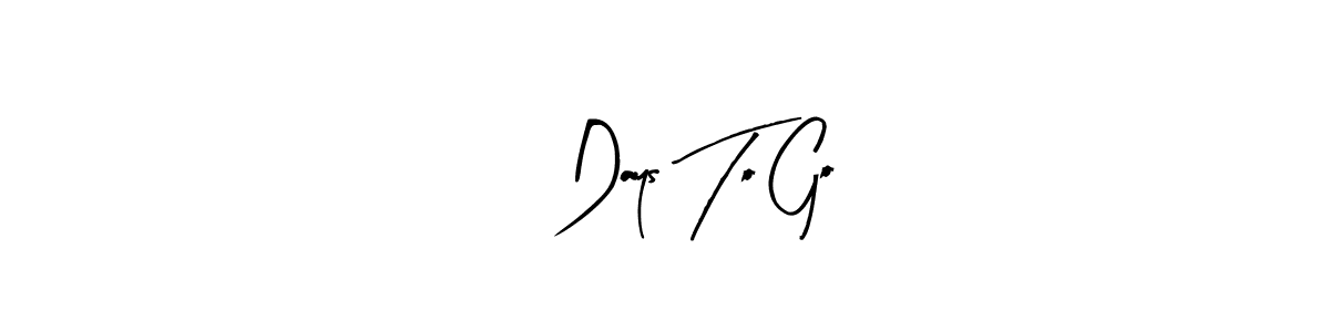 Similarly Arty Signature is the best handwritten signature design. Signature creator online .You can use it as an online autograph creator for name 2 Days To Go. 2 Days To Go signature style 8 images and pictures png