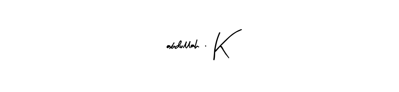 How to make 2abdullah . K signature? Arty Signature is a professional autograph style. Create handwritten signature for 2abdullah . K name. 2abdullah . K signature style 8 images and pictures png