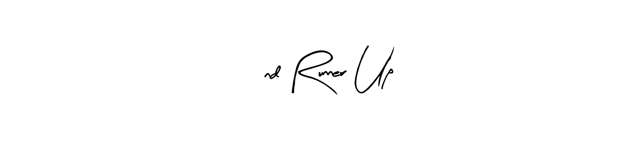 How to make 2nd Runner Up signature? Arty Signature is a professional autograph style. Create handwritten signature for 2nd Runner Up name. 2nd Runner Up signature style 8 images and pictures png