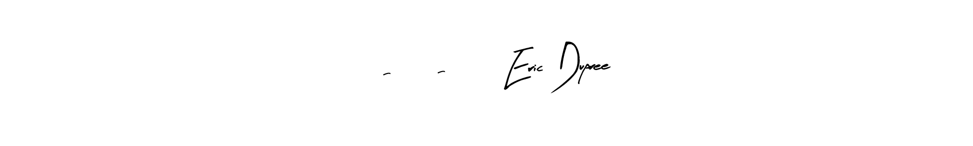 Create a beautiful signature design for name 6-10-24  Eric Dupree. With this signature (Arty Signature) fonts, you can make a handwritten signature for free. 6-10-24  Eric Dupree signature style 8 images and pictures png