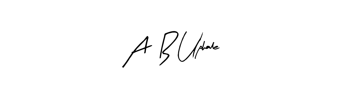 Create a beautiful signature design for name A  B Uphale. With this signature (Arty Signature) fonts, you can make a handwritten signature for free. A  B Uphale signature style 8 images and pictures png