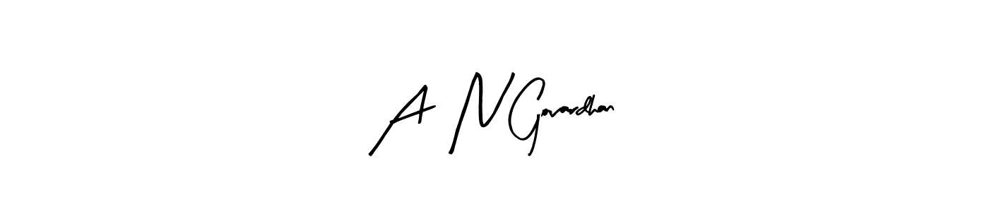 Design your own signature with our free online signature maker. With this signature software, you can create a handwritten (Arty Signature) signature for name A  N Govardhan. A  N Govardhan signature style 8 images and pictures png