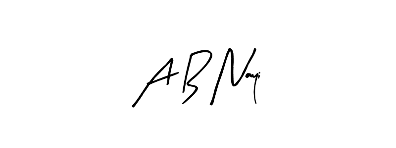 It looks lik you need a new signature style for name A B Nayi. Design unique handwritten (Arty Signature) signature with our free signature maker in just a few clicks. A B Nayi signature style 8 images and pictures png