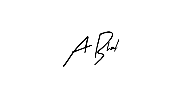 You should practise on your own different ways (Arty Signature) to write your name (A Bhat) in signature. don't let someone else do it for you. A Bhat signature style 8 images and pictures png