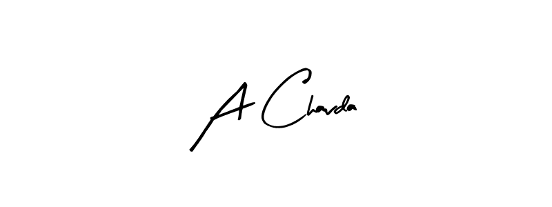 Make a beautiful signature design for name A Chavda. With this signature (Arty Signature) style, you can create a handwritten signature for free. A Chavda signature style 8 images and pictures png