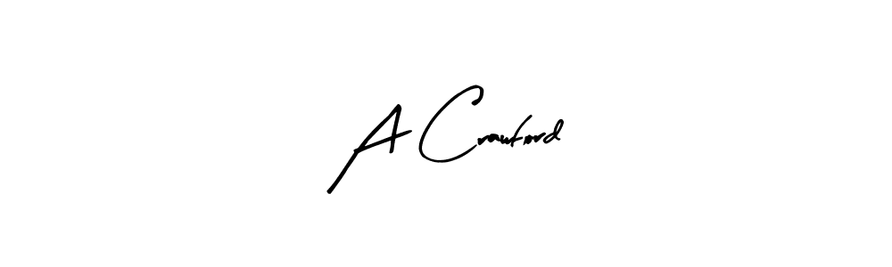 You should practise on your own different ways (Arty Signature) to write your name (A Crawford) in signature. don't let someone else do it for you. A Crawford signature style 8 images and pictures png