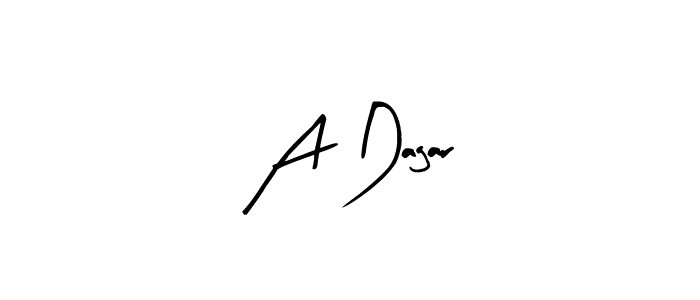 How to make A Dagar name signature. Use Arty Signature style for creating short signs online. This is the latest handwritten sign. A Dagar signature style 8 images and pictures png