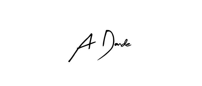 Make a beautiful signature design for name A Dande. With this signature (Arty Signature) style, you can create a handwritten signature for free. A Dande signature style 8 images and pictures png