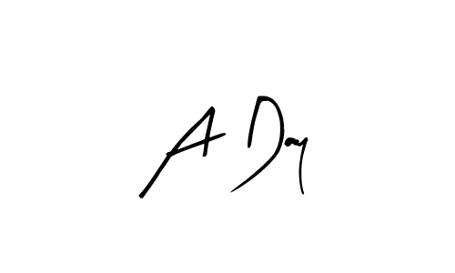 Check out images of Autograph of A Day name. Actor A Day Signature Style. Arty Signature is a professional sign style online. A Day signature style 8 images and pictures png