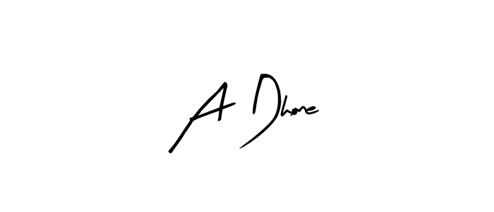 A Dhone stylish signature style. Best Handwritten Sign (Arty Signature) for my name. Handwritten Signature Collection Ideas for my name A Dhone. A Dhone signature style 8 images and pictures png