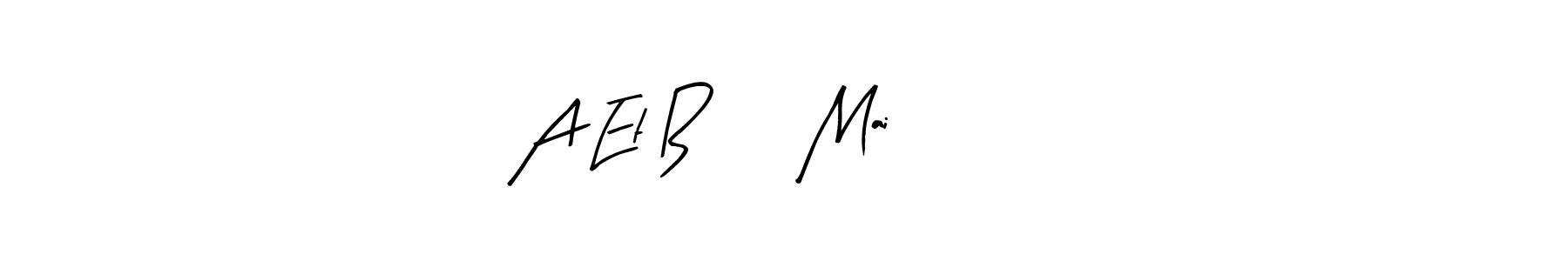 Create a beautiful signature design for name A Et B 10 Mai 2025. With this signature (Arty Signature) fonts, you can make a handwritten signature for free. A Et B 10 Mai 2025 signature style 8 images and pictures png