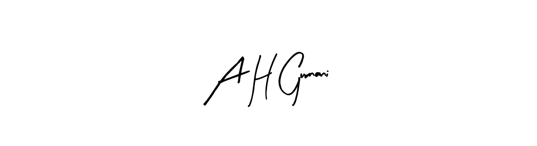 Make a beautiful signature design for name A H Gurnani. Use this online signature maker to create a handwritten signature for free. A H Gurnani signature style 8 images and pictures png