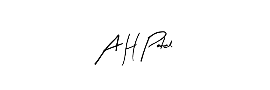 The best way (Arty Signature) to make a short signature is to pick only two or three words in your name. The name A H Patel include a total of six letters. For converting this name. A H Patel signature style 8 images and pictures png