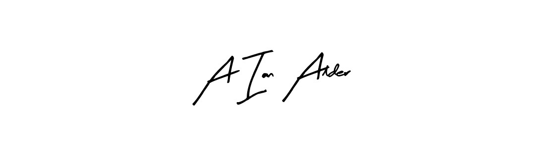 How to make A Ian Alder signature? Arty Signature is a professional autograph style. Create handwritten signature for A Ian Alder name. A Ian Alder signature style 8 images and pictures png