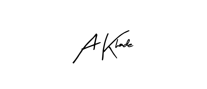 Check out images of Autograph of A Khade name. Actor A Khade Signature Style. Arty Signature is a professional sign style online. A Khade signature style 8 images and pictures png