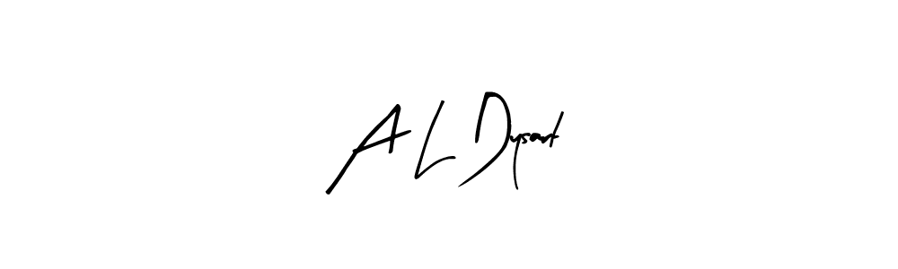 Also we have A L Dysart name is the best signature style. Create professional handwritten signature collection using Arty Signature autograph style. A L Dysart signature style 8 images and pictures png