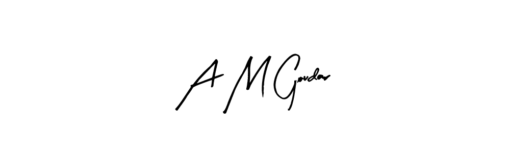 The best way (Arty Signature) to make a short signature is to pick only two or three words in your name. The name A M Goudar include a total of six letters. For converting this name. A M Goudar signature style 8 images and pictures png