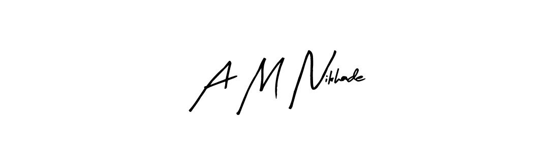 Similarly Arty Signature is the best handwritten signature design. Signature creator online .You can use it as an online autograph creator for name A M Nikhade. A M Nikhade signature style 8 images and pictures png