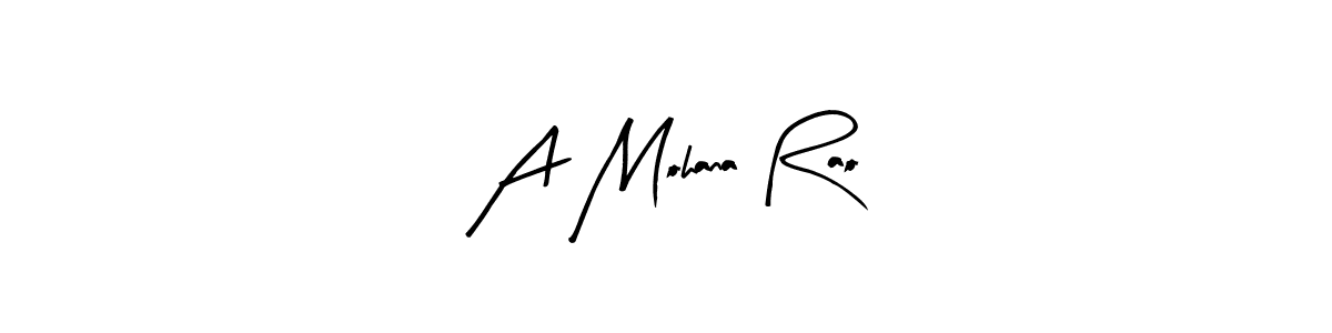 Make a beautiful signature design for name A Mohana Rao. With this signature (Arty Signature) style, you can create a handwritten signature for free. A Mohana Rao signature style 8 images and pictures png