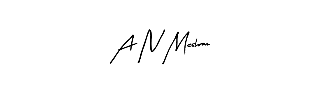 Similarly Arty Signature is the best handwritten signature design. Signature creator online .You can use it as an online autograph creator for name A N Meshram. A N Meshram signature style 8 images and pictures png