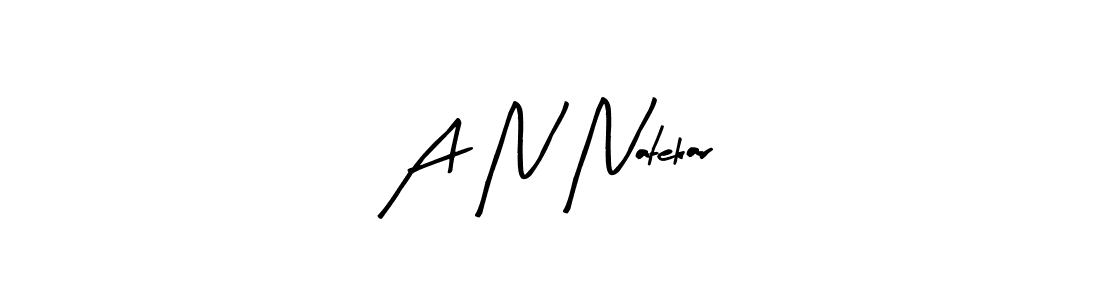 How to make A N Natekar name signature. Use Arty Signature style for creating short signs online. This is the latest handwritten sign. A N Natekar signature style 8 images and pictures png