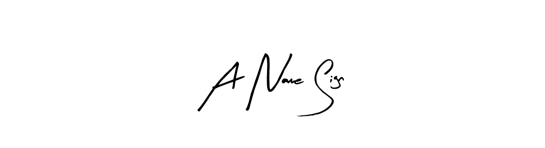 How to make A Name Sign signature? Arty Signature is a professional autograph style. Create handwritten signature for A Name Sign name. A Name Sign signature style 8 images and pictures png