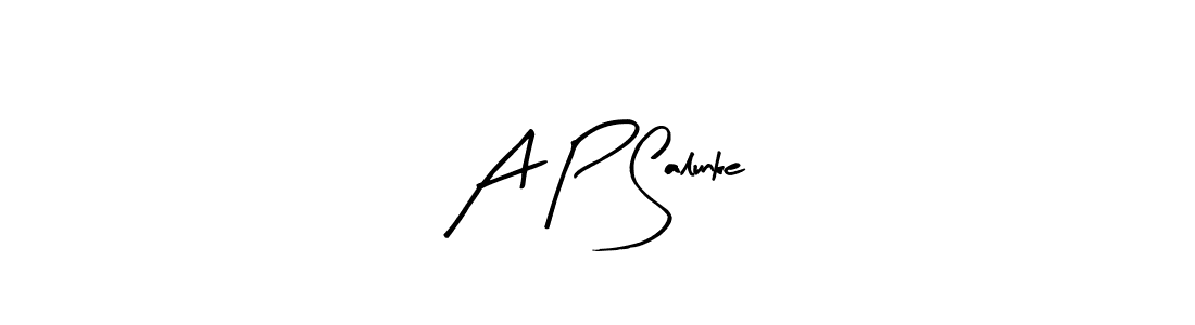 Also You can easily find your signature by using the search form. We will create A P Salunke name handwritten signature images for you free of cost using Arty Signature sign style. A P Salunke signature style 8 images and pictures png