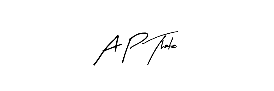 Best and Professional Signature Style for A P Thate. Arty Signature Best Signature Style Collection. A P Thate signature style 8 images and pictures png