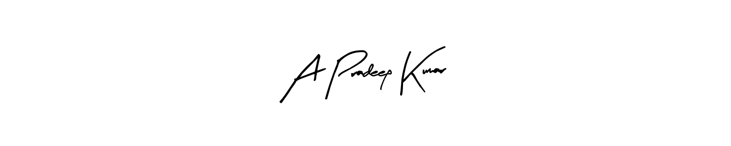How to make A Pradeep Kumar signature? Arty Signature is a professional autograph style. Create handwritten signature for A Pradeep Kumar name. A Pradeep Kumar signature style 8 images and pictures png