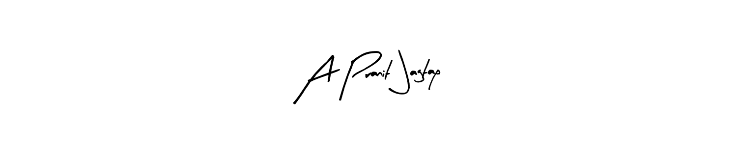 Make a beautiful signature design for name A Pranit Jagtap. Use this online signature maker to create a handwritten signature for free. A Pranit Jagtap signature style 8 images and pictures png