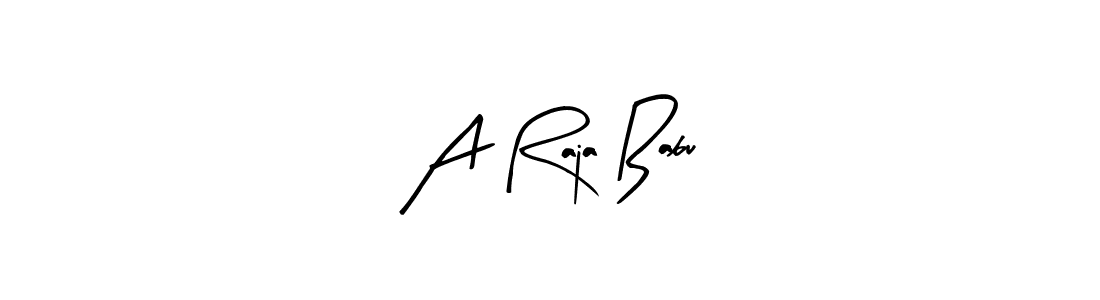 How to make A Raja Babu signature? Arty Signature is a professional autograph style. Create handwritten signature for A Raja Babu name. A Raja Babu signature style 8 images and pictures png