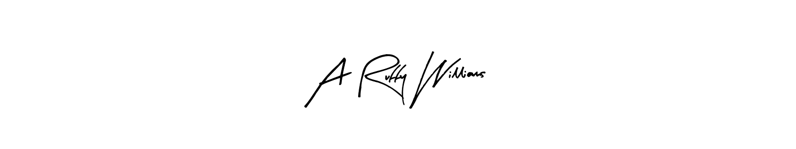 Make a beautiful signature design for name A Ruffy Williams. Use this online signature maker to create a handwritten signature for free. A Ruffy Williams signature style 8 images and pictures png