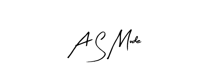 It looks lik you need a new signature style for name A S Mude. Design unique handwritten (Arty Signature) signature with our free signature maker in just a few clicks. A S Mude signature style 8 images and pictures png