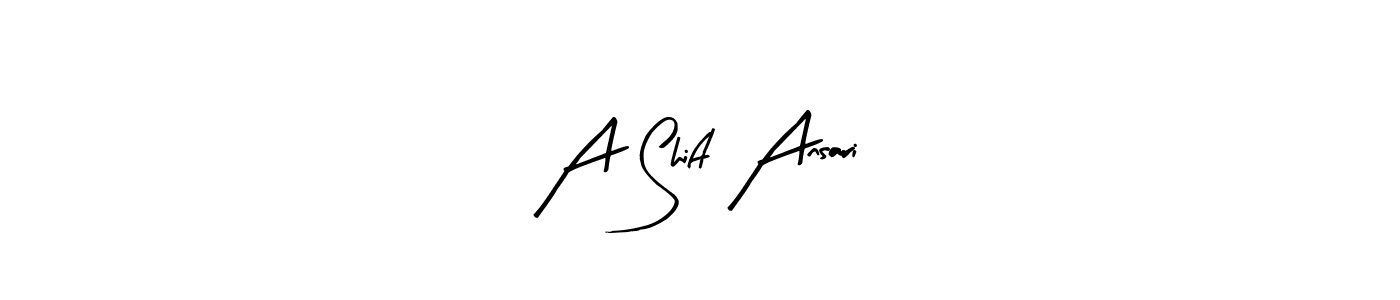 You should practise on your own different ways (Arty Signature) to write your name (A Shift Ansari) in signature. don't let someone else do it for you. A Shift Ansari signature style 8 images and pictures png