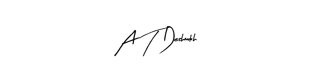 if you are searching for the best signature style for your name A T Deshmukh. so please give up your signature search. here we have designed multiple signature styles  using Arty Signature. A T Deshmukh signature style 8 images and pictures png