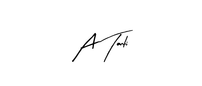 Also You can easily find your signature by using the search form. We will create A Tanti name handwritten signature images for you free of cost using Arty Signature sign style. A Tanti signature style 8 images and pictures png