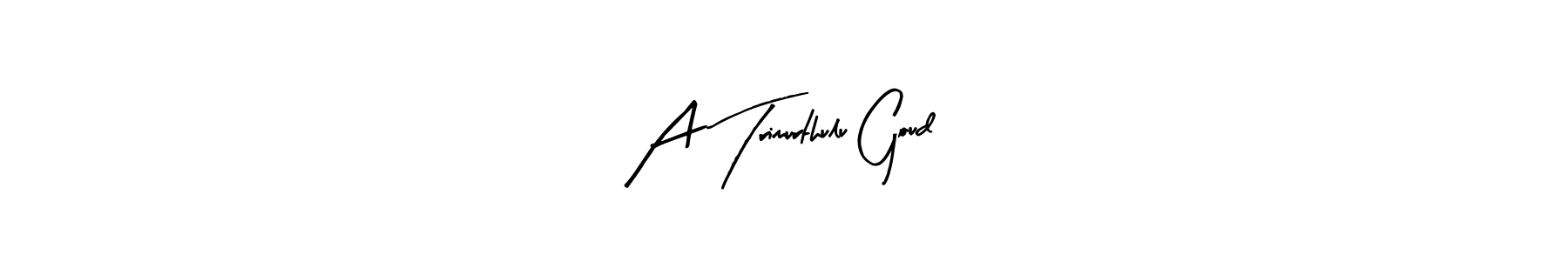 Create a beautiful signature design for name A Trimurthulu Goud. With this signature (Arty Signature) fonts, you can make a handwritten signature for free. A Trimurthulu Goud signature style 8 images and pictures png