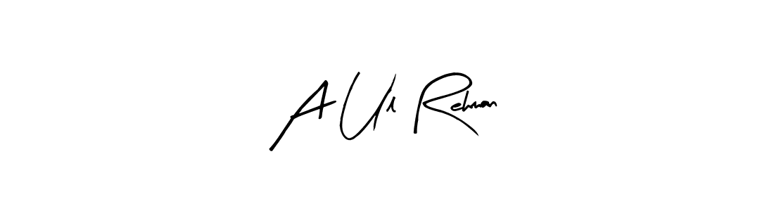 The best way (Arty Signature) to make a short signature is to pick only two or three words in your name. The name A Ul Rehman include a total of six letters. For converting this name. A Ul Rehman signature style 8 images and pictures png