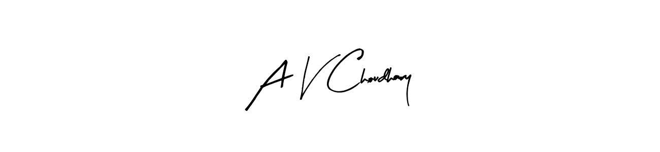 The best way (Arty Signature) to make a short signature is to pick only two or three words in your name. The name A V Choudhary include a total of six letters. For converting this name. A V Choudhary signature style 8 images and pictures png