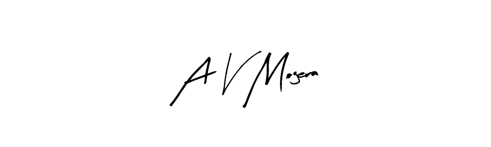 Create a beautiful signature design for name A V Mogera. With this signature (Arty Signature) fonts, you can make a handwritten signature for free. A V Mogera signature style 8 images and pictures png