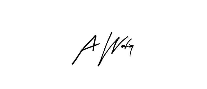 A Wafiq stylish signature style. Best Handwritten Sign (Arty Signature) for my name. Handwritten Signature Collection Ideas for my name A Wafiq. A Wafiq signature style 8 images and pictures png