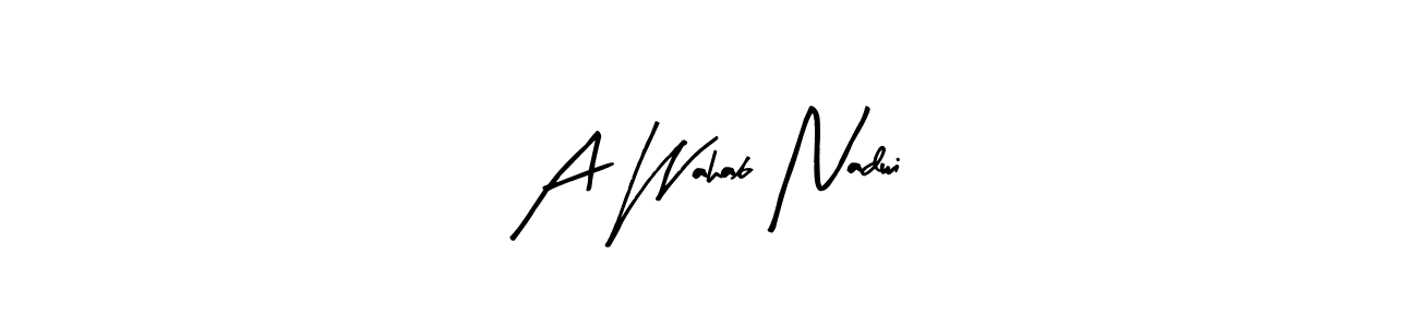 How to Draw A Wahab Nadwi signature style? Arty Signature is a latest design signature styles for name A Wahab Nadwi. A Wahab Nadwi signature style 8 images and pictures png