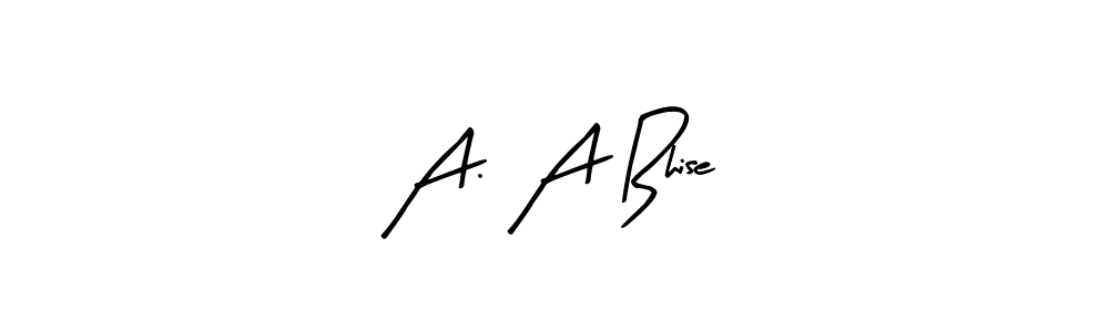 Make a short A. A Bhise signature style. Manage your documents anywhere anytime using Arty Signature. Create and add eSignatures, submit forms, share and send files easily. A. A Bhise signature style 8 images and pictures png