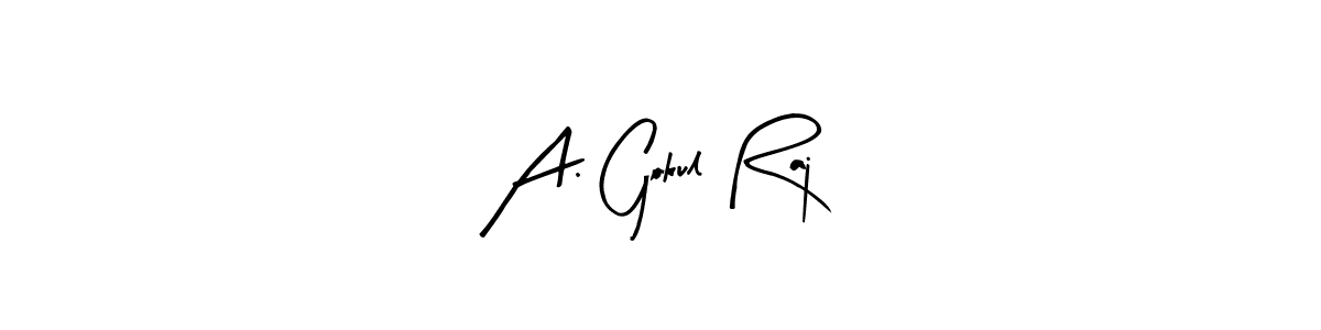 Arty Signature is a professional signature style that is perfect for those who want to add a touch of class to their signature. It is also a great choice for those who want to make their signature more unique. Get A. Gokul Raj name to fancy signature for free. A. Gokul Raj signature style 8 images and pictures png