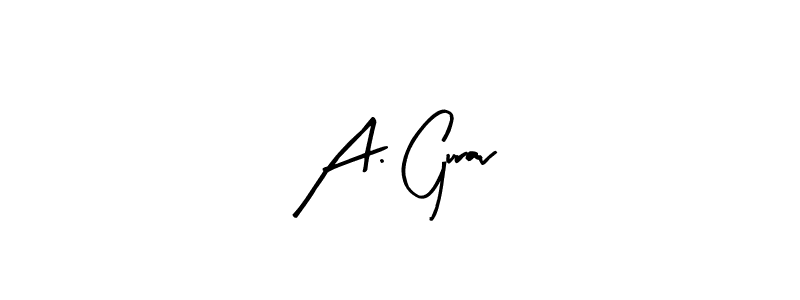 It looks lik you need a new signature style for name A. Gurav. Design unique handwritten (Arty Signature) signature with our free signature maker in just a few clicks. A. Gurav signature style 8 images and pictures png