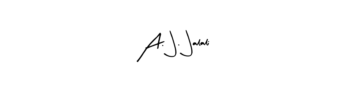 You can use this online signature creator to create a handwritten signature for the name A. J. Jalali. This is the best online autograph maker. A. J. Jalali signature style 8 images and pictures png