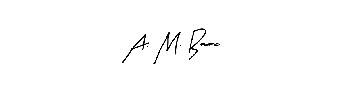 This is the best signature style for the A. M. Bawane name. Also you like these signature font (Arty Signature). Mix name signature. A. M. Bawane signature style 8 images and pictures png